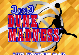 3 On 3 Dunk Madness Title Screen